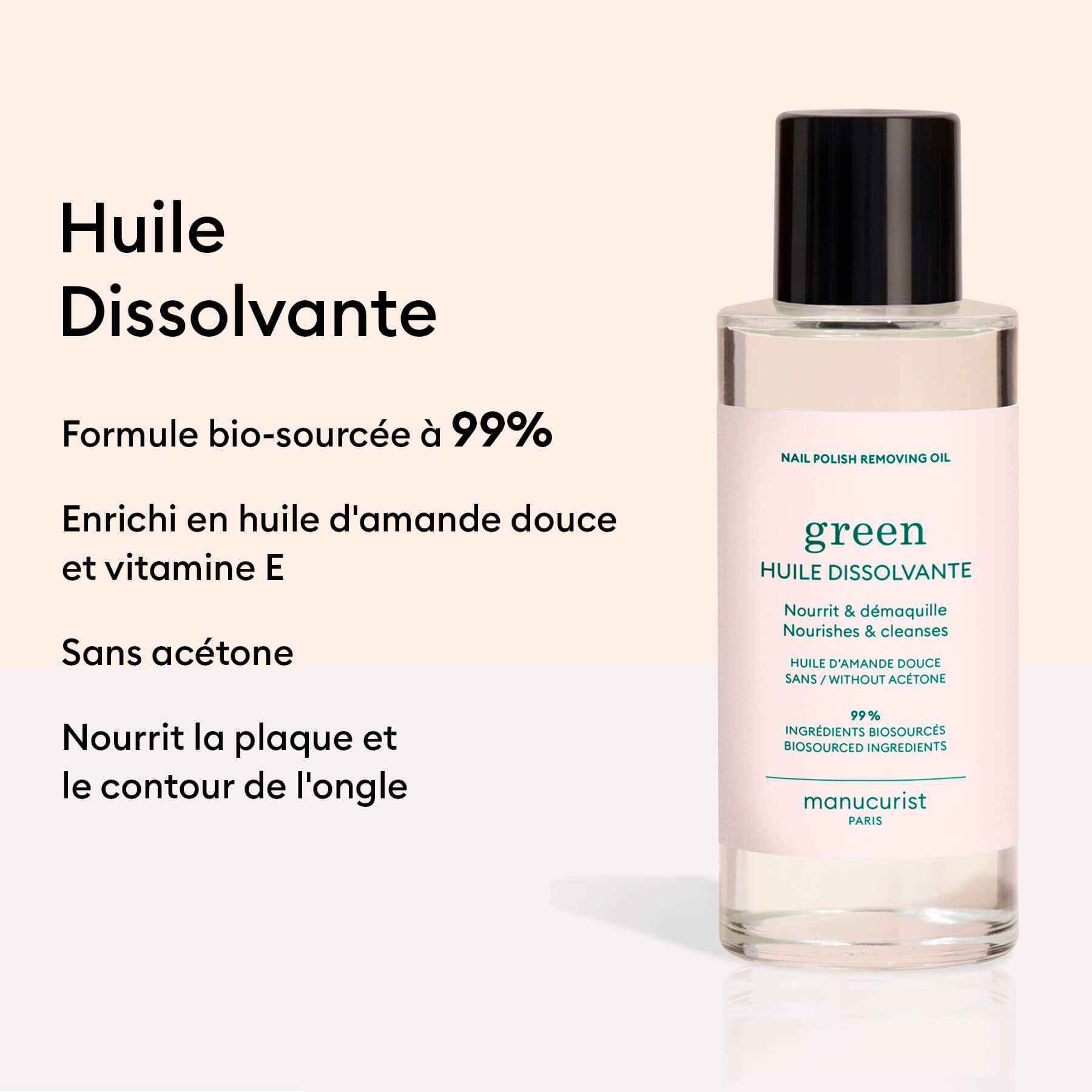 Huile Dissolvante Green™