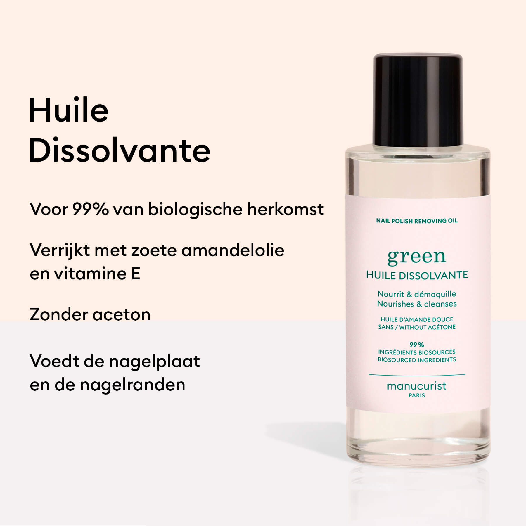 Huile Dissolvante Green™